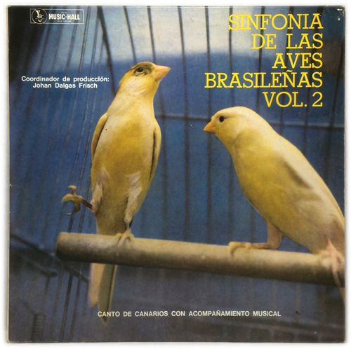 Vinilo Canto De Canarios Sinfonia De Las Aves Brasileñas 2