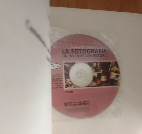 La Fotografia Un Invento Con Historia Monica Incorvala (Usado)