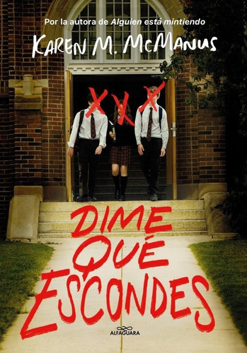 Dime Que Escondes - Karen M Mcmanus - Alfaguara - Libro