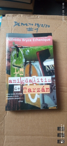 Libro Amigdalitis De Tarzán. Alfredo Bryce Echenique