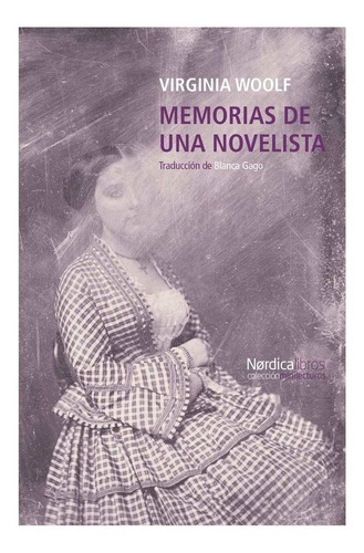 Memorias De Una Novelista - Woolf Virginia