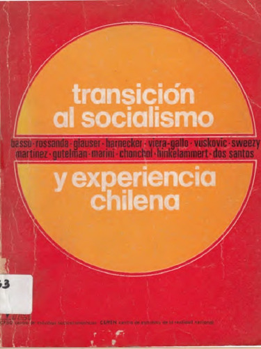 La Transición Al Socialismo Y Experiencia Chilena 