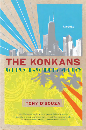 The Konkans, De D'souza, Tony. Editorial Mariner Books, Tapa Blanda En Inglés