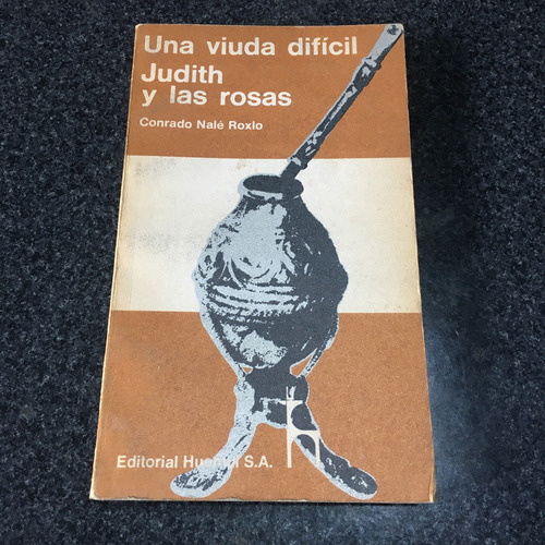 Una Viuda Dificil - Judith Y Las Rosas  Roxlo  Mb Est 1977