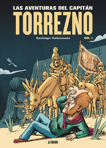 Libro Las Aventuras Del Capitan Torrezno Volumen 1 - Vale...