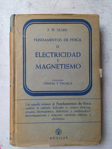 Fundamentos De Fisica Ii - Electricidad Y Magnetismo Sears