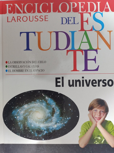 Enciclopedia Larousse Del Estudiante / El Universo Nuevo-#1