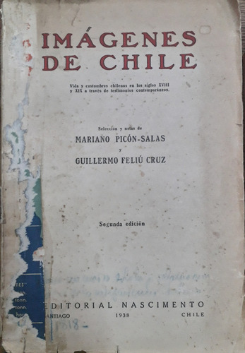 6052 Imágenes De Chile  Vida Y Costumbres Chilenas S Xviii