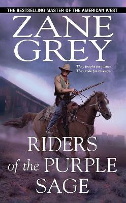 Riders Of The Purple Sage - Zane Grey