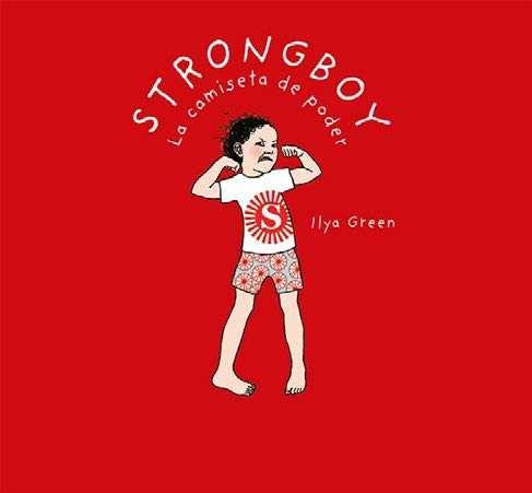 Libro Strongboy, La Camiseta De Poder De Green Ilya