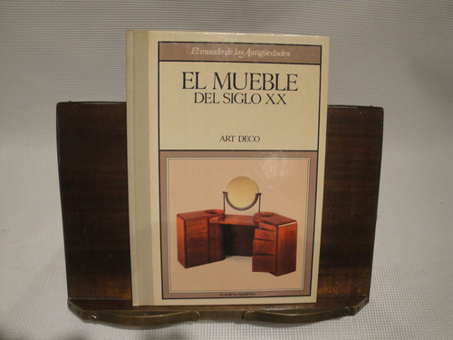 El Mueble Del Siglo Xx, Art Deco