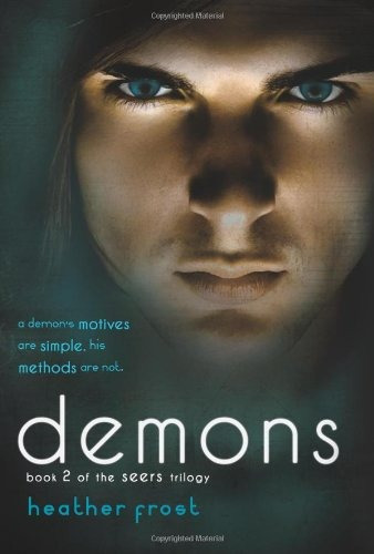 Demons (the Seers Trilogy)