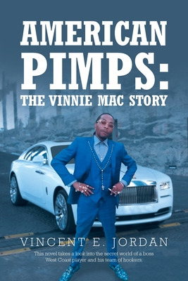 Libro American Pimps: The Vinnie Mac Story - Jordan, Vinc...