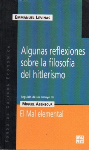 Algunas Reflexiones Sobre Filosofia Del Hitlerismo Levinas