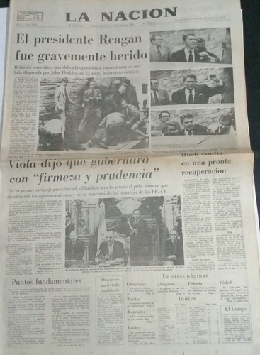 La Nación 31/3/1981 Atentado A Reagan , Asume Viola,detalle