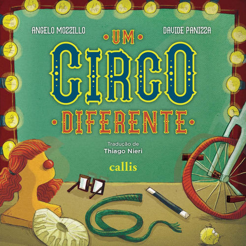 Libro Um Circo Diferente De Mozzillo, Angelo Callis Editora