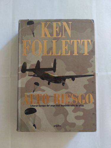 Alto Riesgo - Ken Follett - 1ra Edición