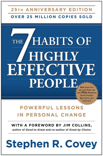 : The 7 Habits Of Highly Effective People Powerful Les