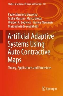 Artificial Adaptive Systems Using Auto Contractive Maps -...