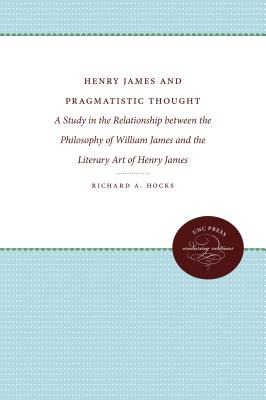 Libro Henry James And Pragmatistic Thought: A Study In Th...
