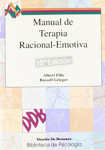 Manual De Terapia Ret-vol. 1 (biblioteca De Psicología) / Al