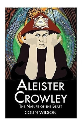 Aleister Crowley - Colin Wilson (paperback)