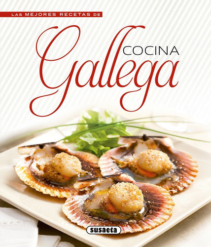 Cocina Gallega, De Susaeta, Equipo. Editorial Susaeta, Tapa Dura En Español