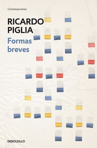 Formas Breves - Ricardo Piglia