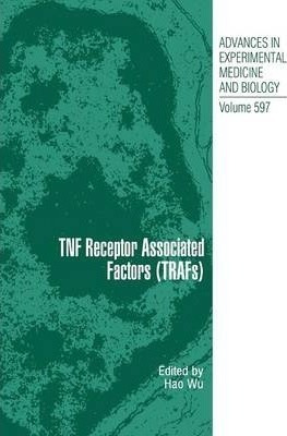 Tnf Receptor Associated Factors (trafs) - Hao Wu