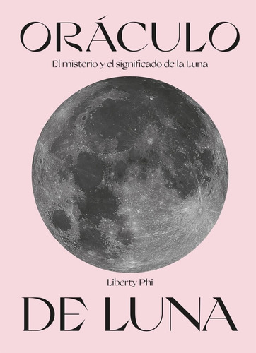 Oraculo De Luna / Phi, Liberty