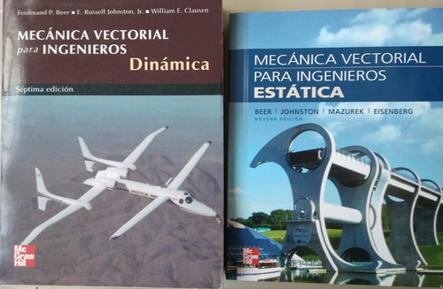 Mecánica Vectorial Para Ingenieros,: Estática Y Dinámica