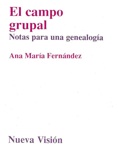 Notas Para Una Genealogía / Ana Fernández / Enviamos