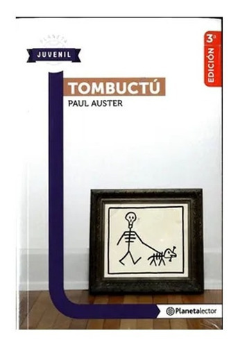 Tombuctu - Planeta Lector: Tombuctu - Planeta Lector, De Paul Auster. Editorial Planeta Lector, Tapa Blanda, Edición 1 En Español, 2014