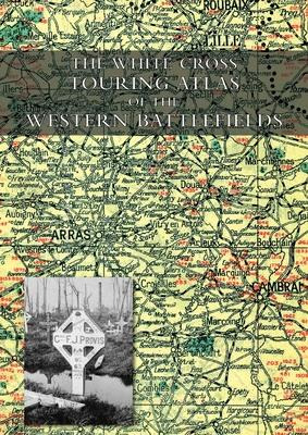 Libro The White Cross Touring Atlas Of The Western Battle...