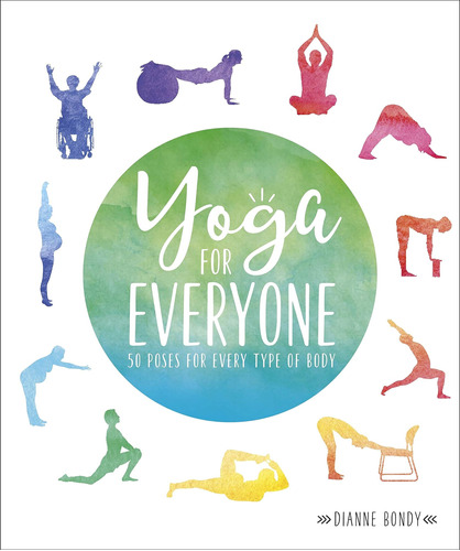 Libro: Yoga Para Todos: 50 Posturas Para Cada Tipo De Cuerpo