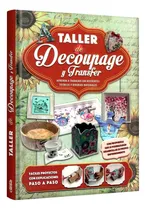 Comprar  Libro Taller De Decoupage Y Transfer