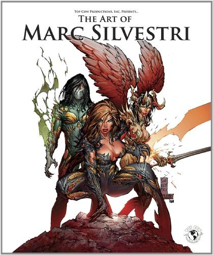 The Art Of Marc Silvestri (deluxe Edition)