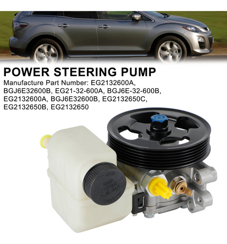 Bomba Dirección Asistida Para Mazda Cx-7 07-12 2.3 L L4 2.5l