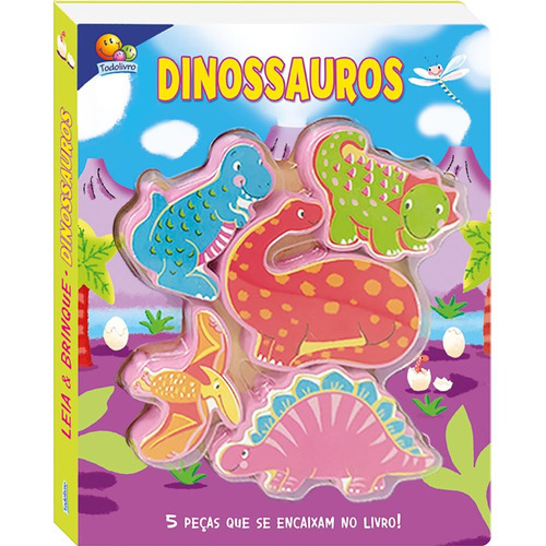 Leia e Brinque: Dinossauros, de Bookworks. Editora Todolivro Distribuidora Ltda. em português, 2019