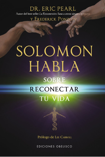 Solomon habla sobre reconectar tu vida, de Pearl, Eric. Editorial Ediciones Obelisco, tapa blanda en español, 2014