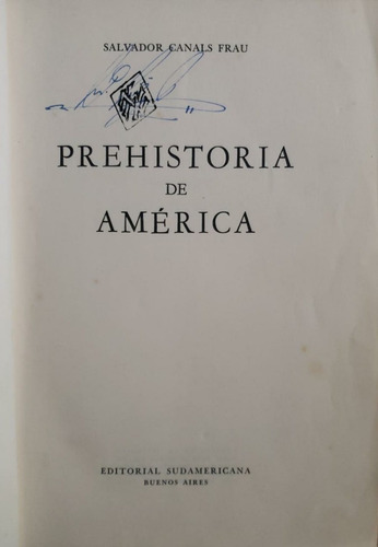 Prehistoria De América - Sergio Canals Frau