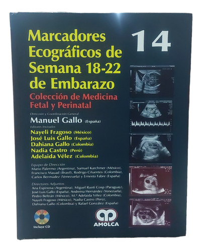 Cmfp 14. Marcadores Ecográficos De Semana 18-22 De Embarazo