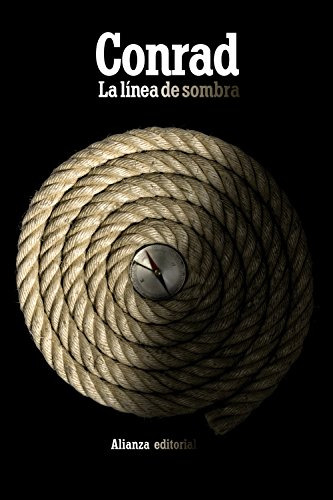 La Linea De Sombra: Una Confesion -el Libro De Bolsillo - Bi