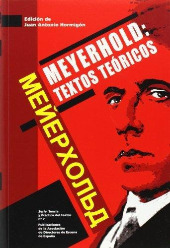 Textos Teóricos, de Vsevolod Meyerhold. Editorial Ade (G), tapa blanda en español