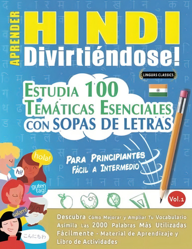 Aprender Hindi Divirtiéndose! - Para Principiantes: Fá, De Linguas Classics. Editorial Oem, Tapa Blanda En Español