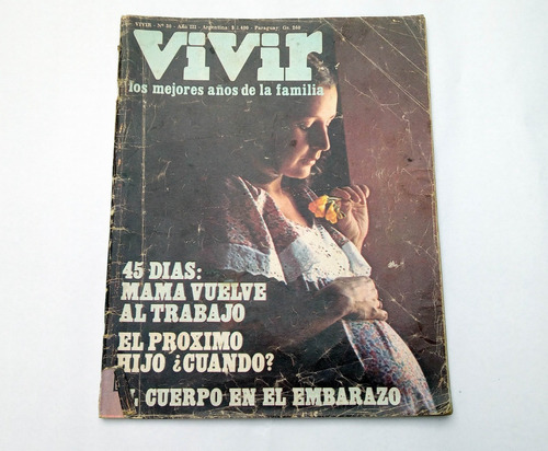 Revista Vivir N° 30 - Los Mejores Años De La Familia 1978