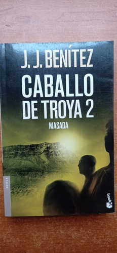 Caballo De Troya 2 Masada J.j. Benítez Booket