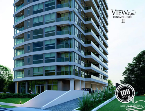 Nicolás De Módena. Proyecto View Ii, Punta Del Este. Invierta A Pura Cuota