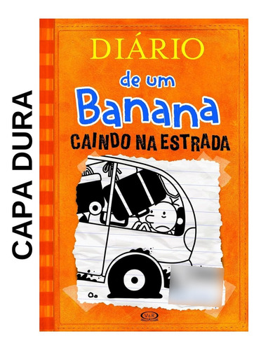 Livro Diário De Um Banana 9 Caindo Na Estrada - Capa Dura