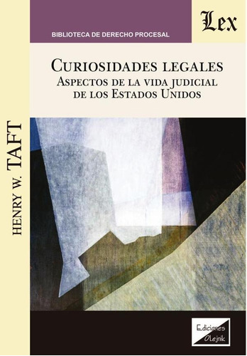 Curiosidades Legales. Aspectos De La Vida Judicial - Henr...